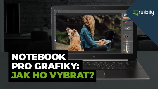 Notebook pro grafiky: Jak ho vybrat?